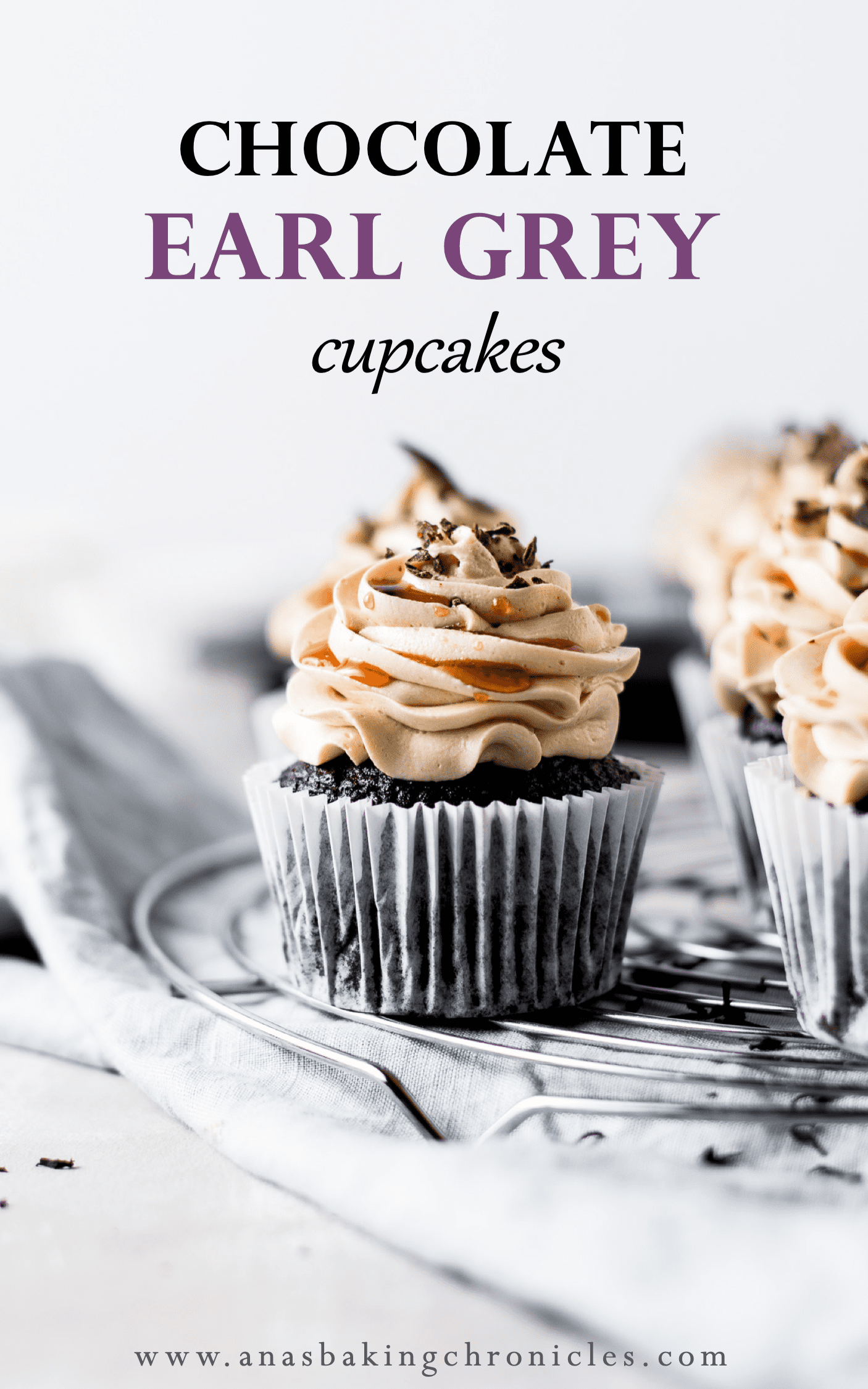 Rich and moist chocolate cupcakes paired with delicious, silky Earl Grey buttercream frosting and drizzled with homemade Earl Grey sugar syrup. ⎪www.anasbakingchronicles.com